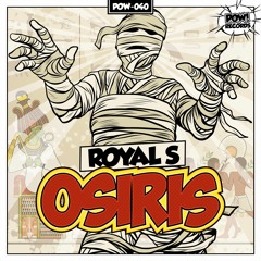 ROYAL S - OSIRIS