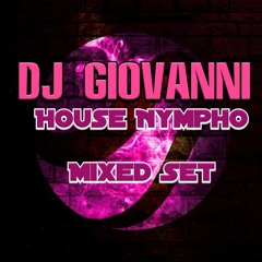 DJ GIOVANNI - HOUSE NYMPHO