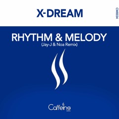Rhythm & Melody (Jay-J & NOA Remix)
