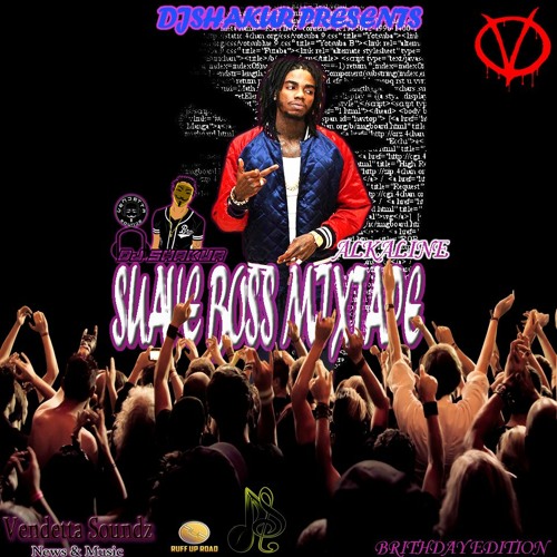ALKALINE-🔥SUAVE BOSS MIXTAPE🔥(BYSHAKUR)(BRITHDAY EDITION)