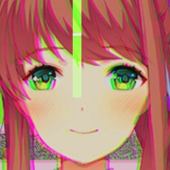 Your Reality [DDLC]