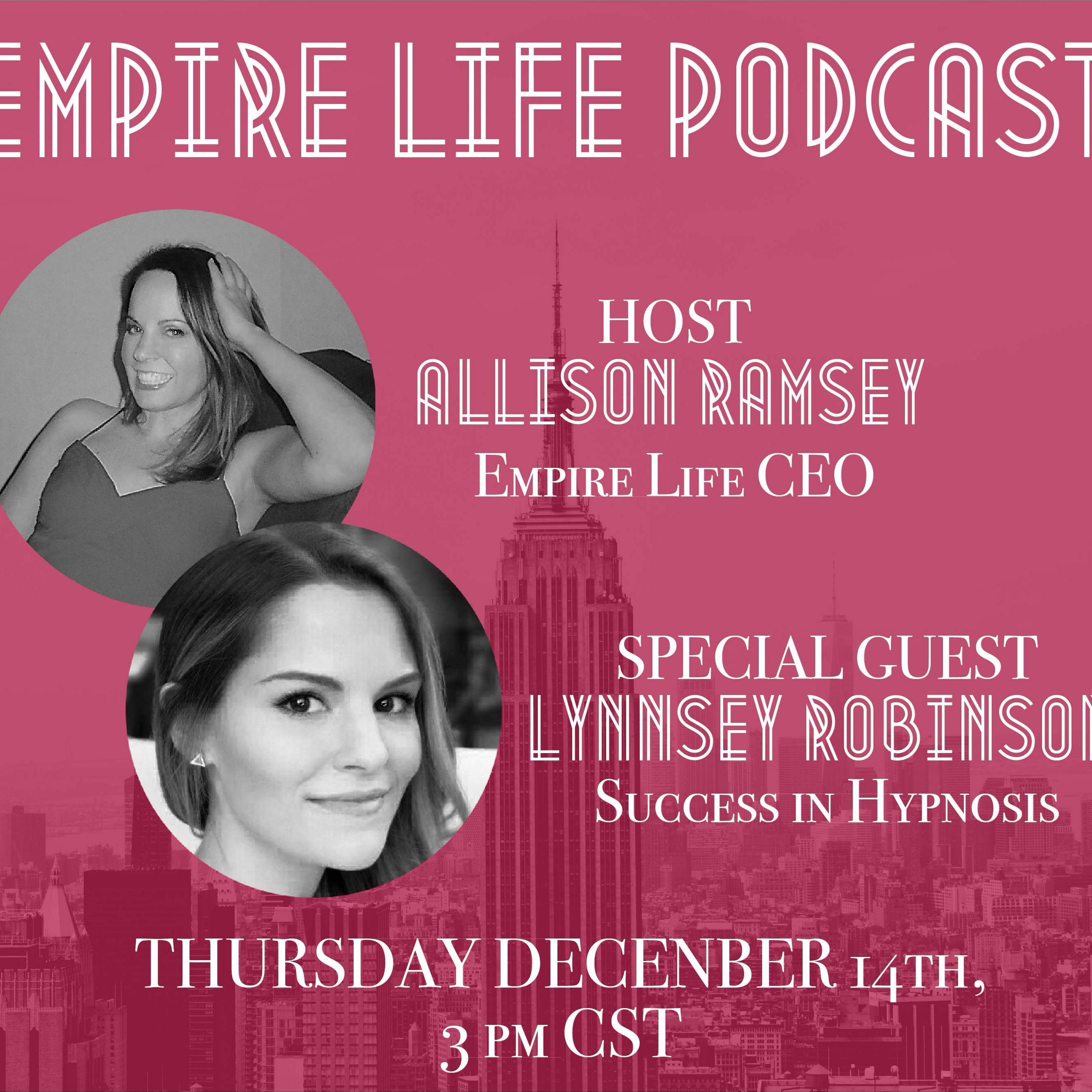 Empire Life Podcast