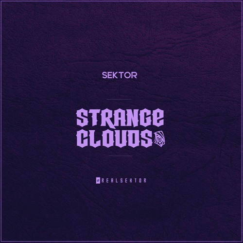 Sektor - Strange Clouds (Original Mix)