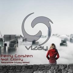 Ferry Corsten - Reanimate Feat. Clairity (vizay Bootleg)