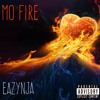 Mo Fire Mp3