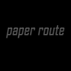 Paper Route (Prod. By C Fre$hco)