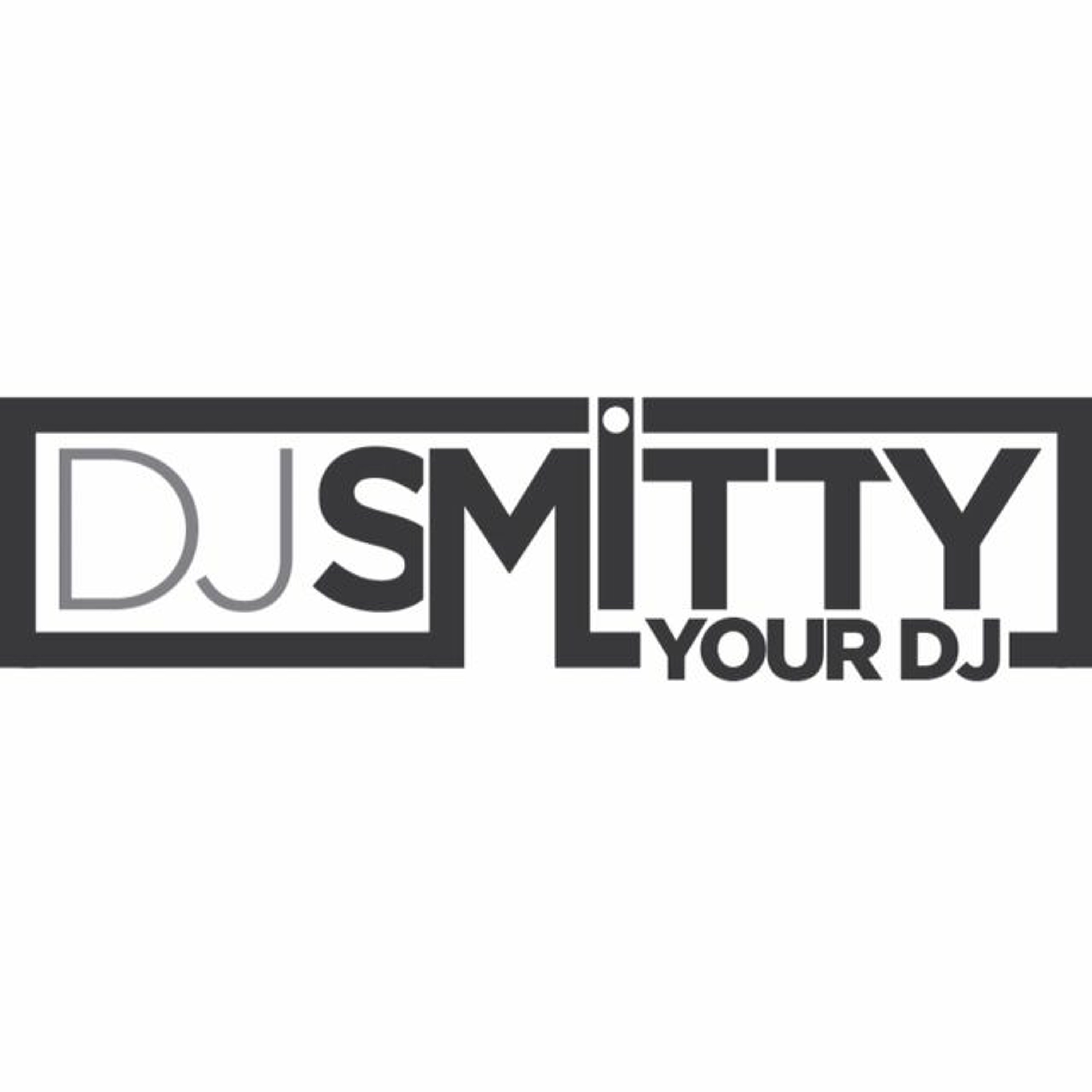 DJ Smitty YOUR DJ