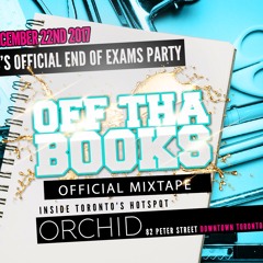 OFF THA BOOKS OFFICIAL MIXTAPE