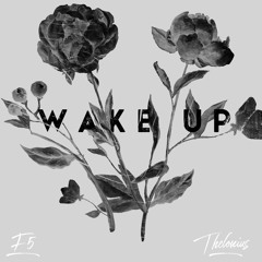 Wake Up feat-Thelonius