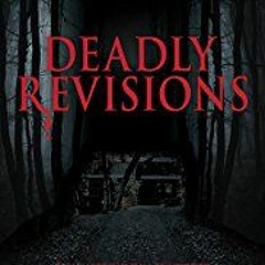 Deadly Revisions - Main Titles