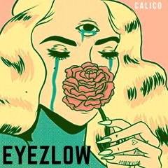 Eyez Low (Prod. Matt Grey)