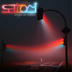 Satori - Ways On Waves EP (Out now)