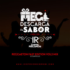 MGDS Vol 13 - Reggaeton Mix 2017 Vol.2 Fast Edition By DJ Garfields I.R.