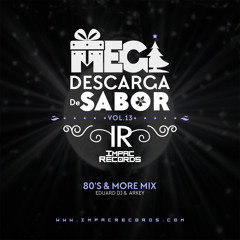 MGDS Vol 13 - 80's & More Mix Eduard DJ Ft Arkey I.R.