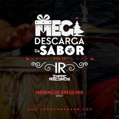 MGDS Vol 13 - Merengue Speed Mix By Arkey I.R.
