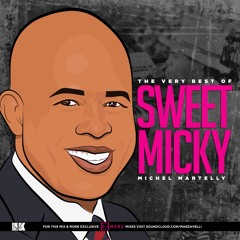 The Best Of Sweet Micky / Michel Martelly Mix - Clean