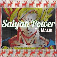 Stoner McGee x Malik - Saiyan Power