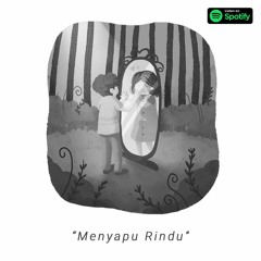 Menyapu Rindu - DEMO