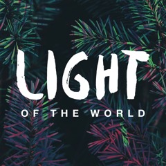 Light of the World: Follow the Shepherds