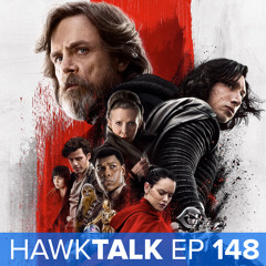[Spoilers] Star Wars: The Last Jedi Review! | HawkTalk Ep. 148