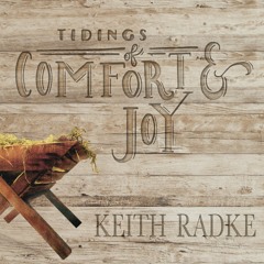 01 Keith Radke - God Rest Ye Merry Gentlemen