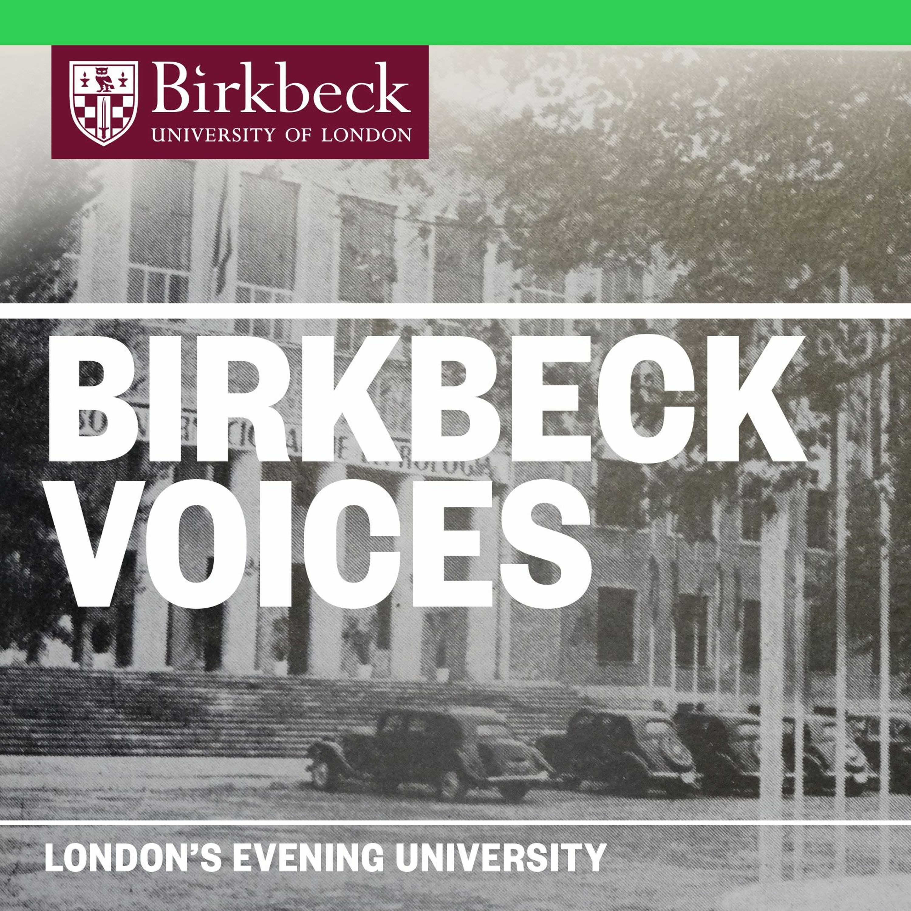 #BirkbeckVoices