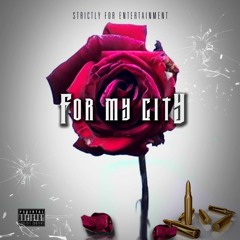 For My City
