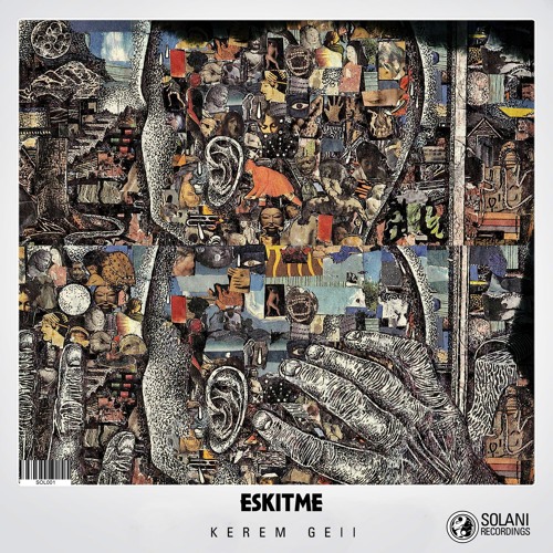PREMIERE : Kerem Gell - Eskitme (Original Mix) [Solani Records]