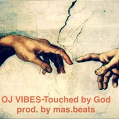 Touched By God (prod. mas.beats)