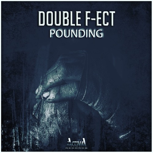 Double F-ect - Pounding