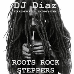 DJ Diaz - Roots Rock Steppers