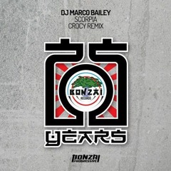 Marco Bailey - Scorpia (Crocy Remix) [Bonzai Progressive]