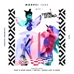 TVG002 : Morpei - Take (Chay & Deadspace Remix)