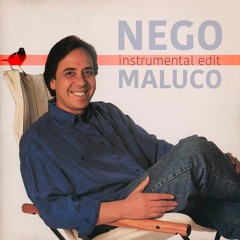 Nego Maluco (Micheletti Instrumental Edit)