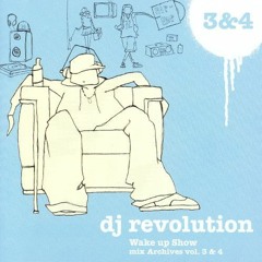 DJ Revolution: Wake Up Show Archives Volume 3 (2003)