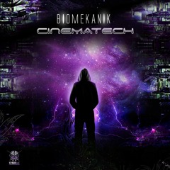 Biomekanik - Cinematech EP - 04 - Symphony Of Noises 180 FREE DOWNLOAD