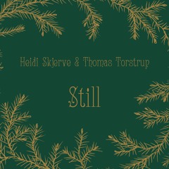 Heidi Skjerve & Thomas Torstrup - Stille Natt