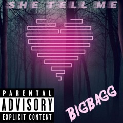 She Tell Me