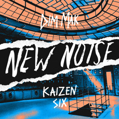 Kaizen - SIX [FREE DOWNLOAD]