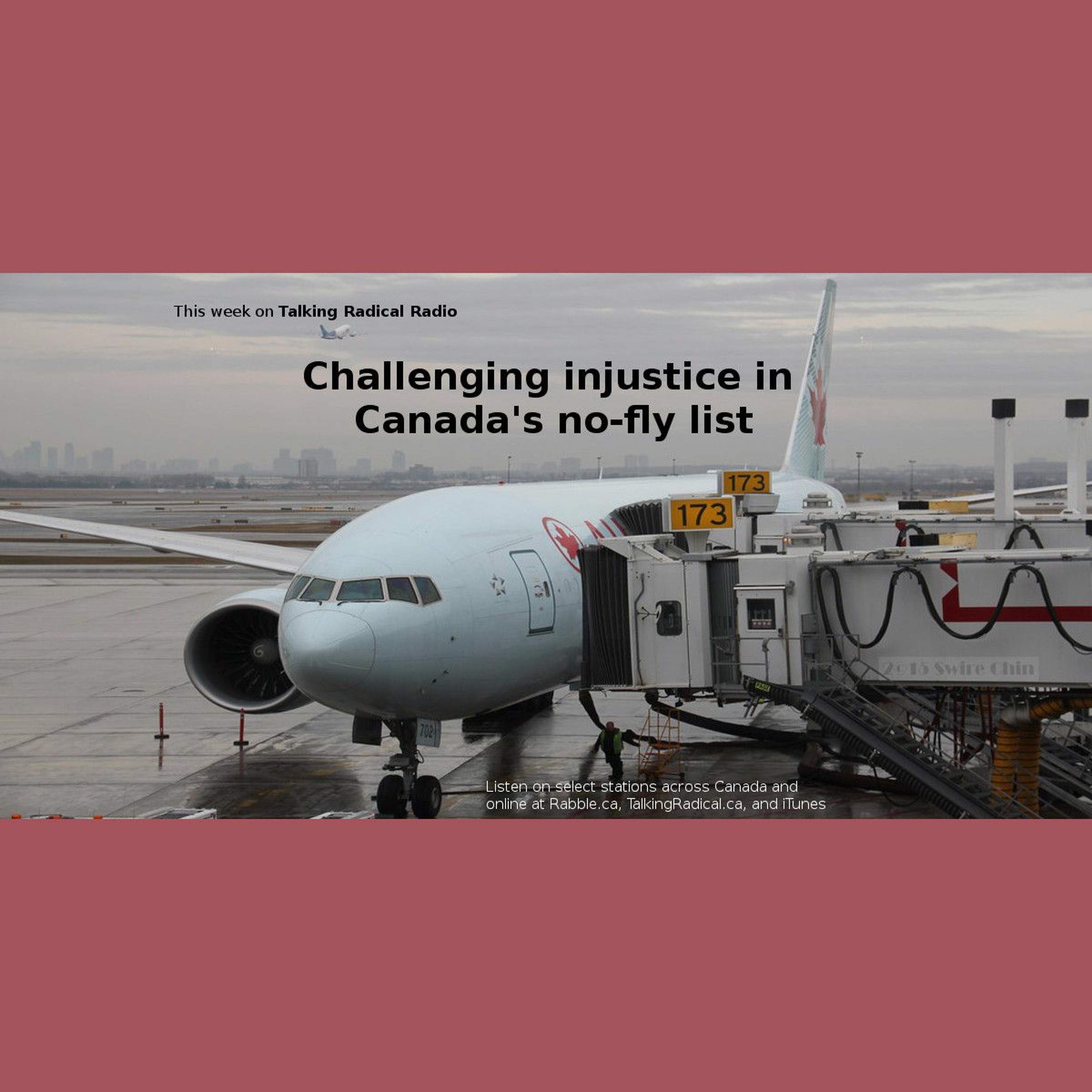 Challenging injustice in Canada's no-fly list