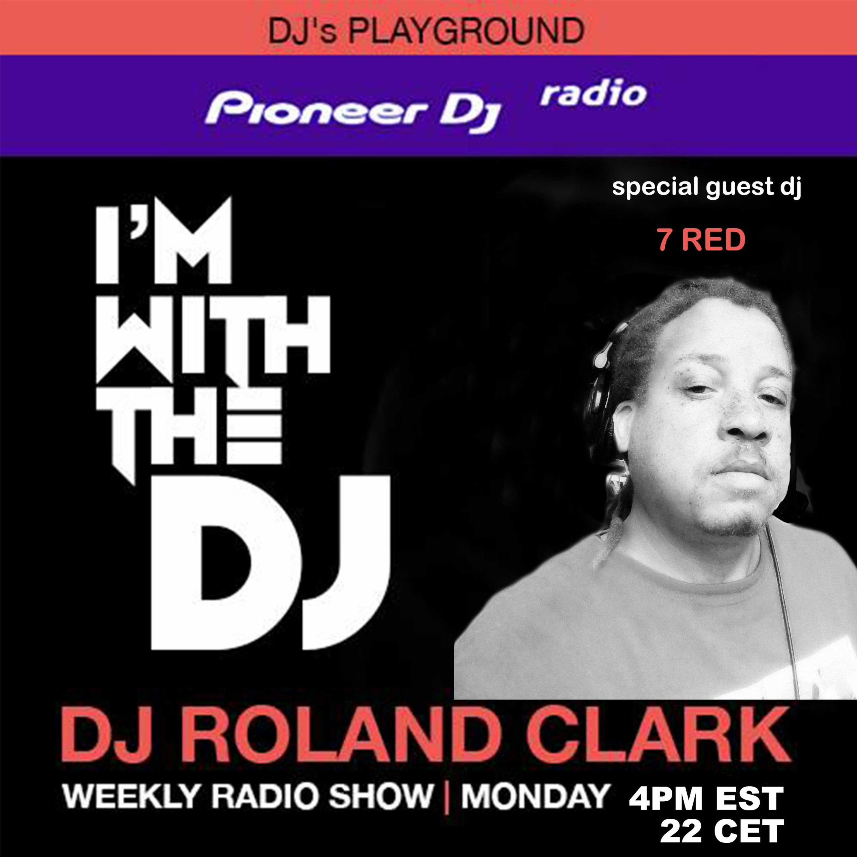 Roland Clark Pioneer DJ radio Show #5