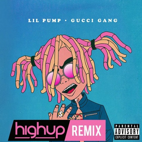 Lil Pump - Gucci Gang (Highup Bootleg Remix) FREE DOWNLOAD!!