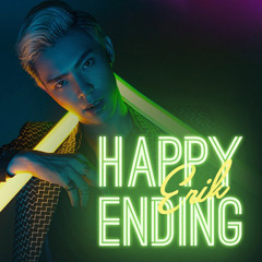 Happy Ending - ERIK