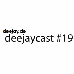 deejaycast #19