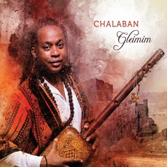 Chalaban - Gleimim - 04 - Ash Dani