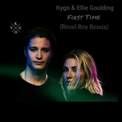 First Time (Reuel Roy Remix)