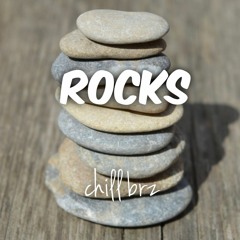 Rocks // chill brz (BUY = FREE DOWNLOAD)