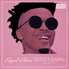 August Alsina - Gucci Gang (Remix)
