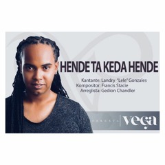 Hende Ta Keda Hende - Orkesta Vega X Rasta Le