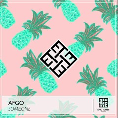 Afgo - Someone (Original Mix)